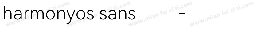 harmonyos sans 删除字体转换